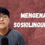 Definisi Sosiolinguistik